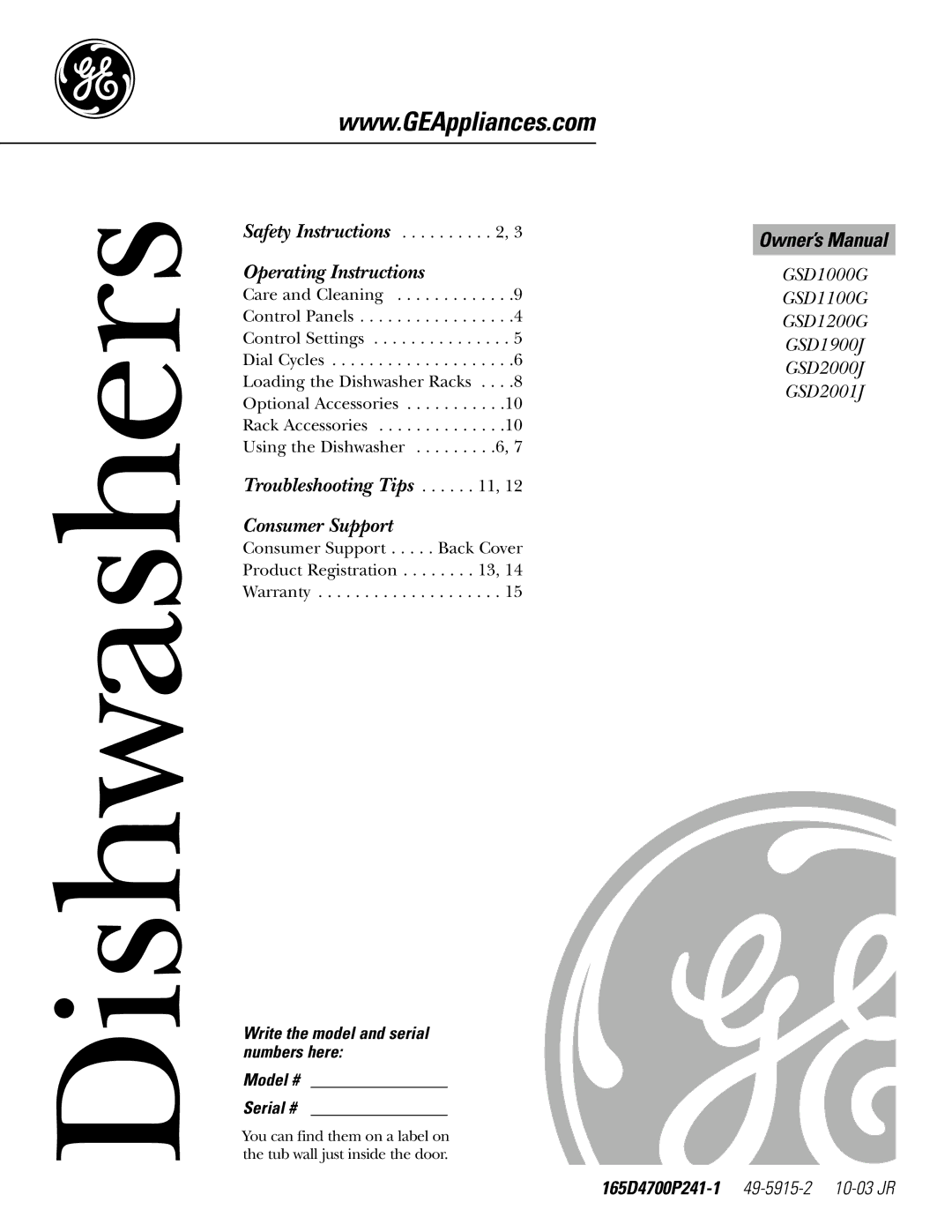 GE GSD2000J, GSD2001J, GSD1900J, GSD1100G owner manual Dishwashers, Write the model and serial numbers here Model # Serial # 