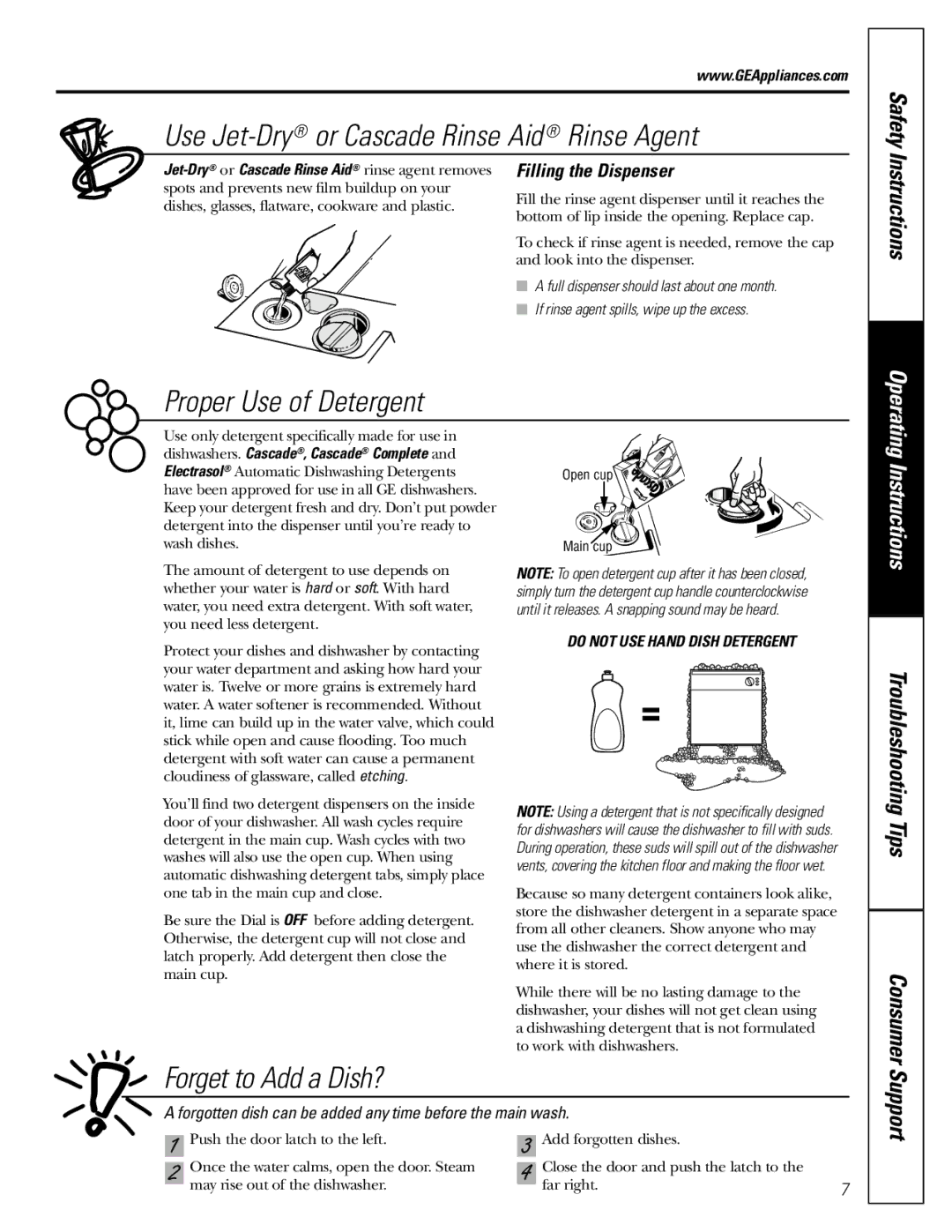 GE GSD2000J Use Jet-Dry or Cascade Rinse Aid Rinse Agent, Proper Use of Detergent, Forget to Add a Dish?, Troubleshooting 