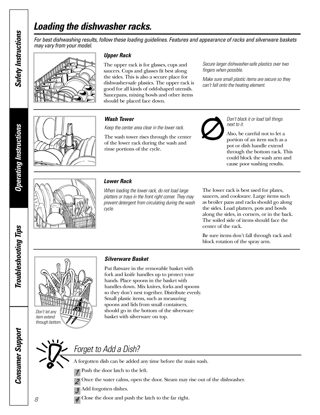 GE GSD2200, GSD2201, GSD2600, GSD3200J Series owner manual Loading the dishwasher racks, Forget to Add a Dish? 