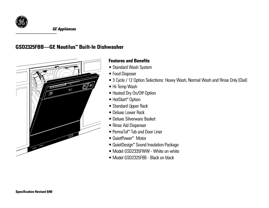 GE GSD2335FWW dimensions GSD2325FBB-GENautilus Built-InDishwasher, Features and Benefits 