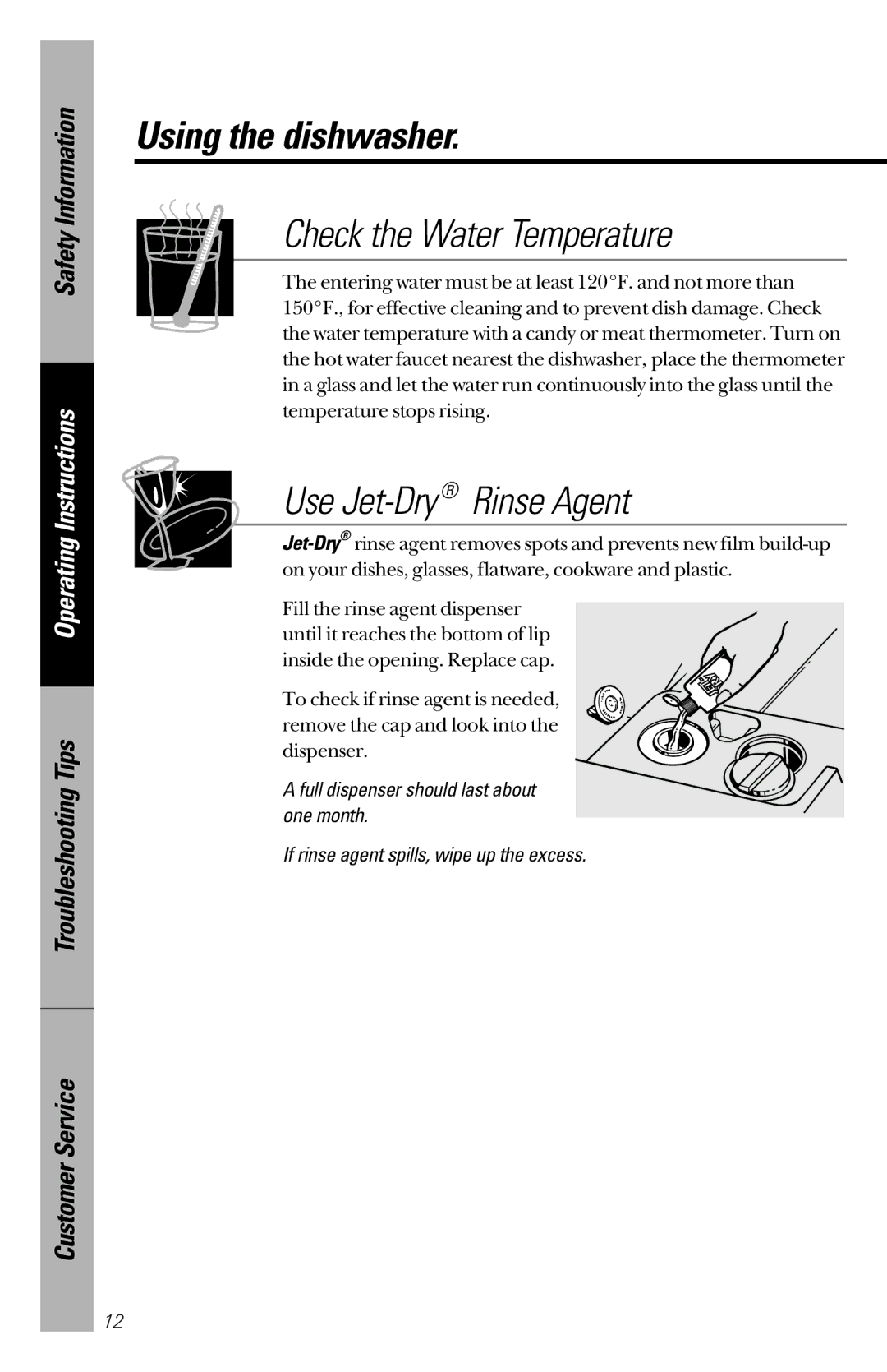 GE GSD2600, GSD2300 owner manual Using the dishwasher, Check the Water Temperature 