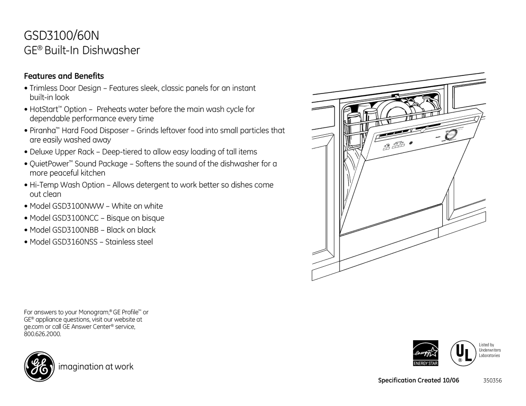 GE GSD3100NCC, GSD3160NSS, GSD3100NWW, GSD3100NBB, GSD3100GN dimensions Features and Benefits 