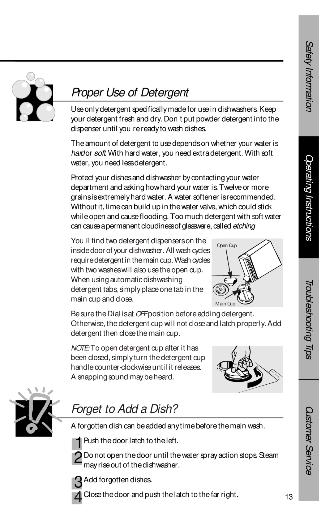 GE GSD3310, GSD3920, GSD3830, GSD3410, GSD3610, GSD3810, GSD3820, GSD3430, GSD3930 Proper Use of Detergent, Forget to Add a Dish? 