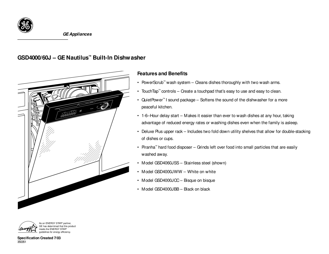 GE GSD4060J, GSD4000J dimensions Features and Benefits 