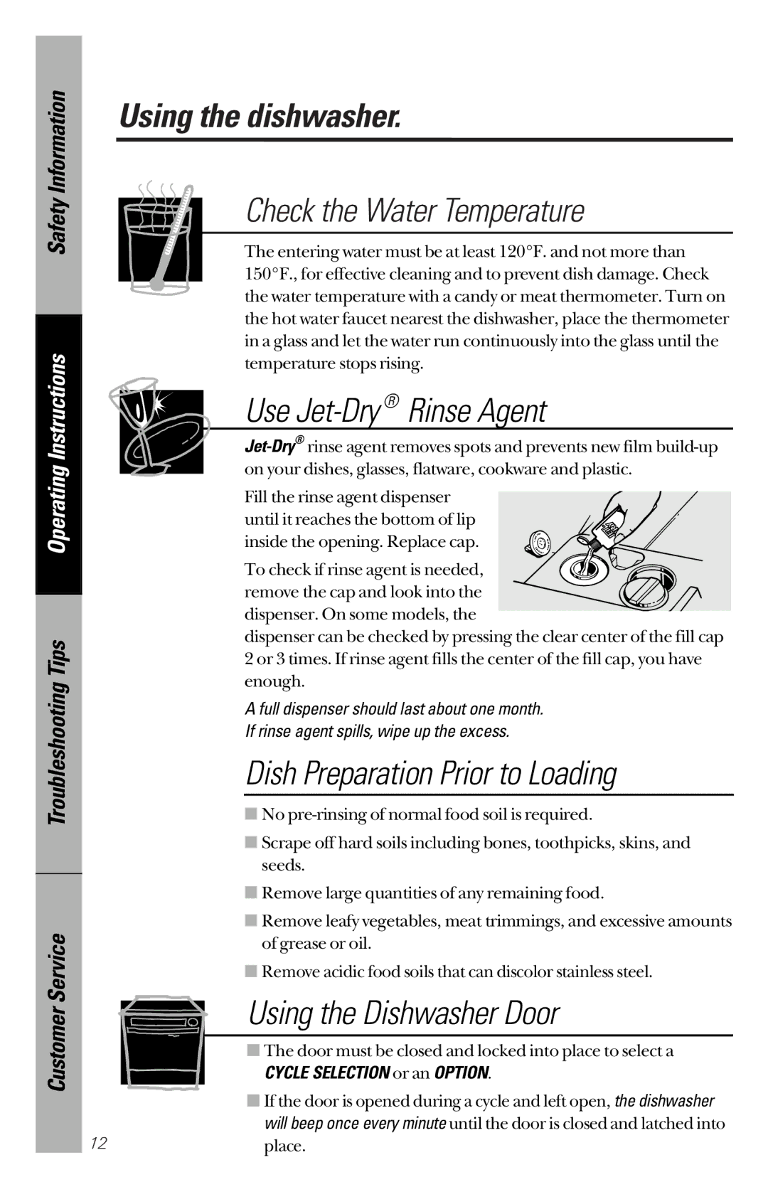 GE GSD4112 Using the dishwasher, Check the Water Temperature, Use Jet-Dry Rinse Agent, Dish Preparation Prior to Loading 