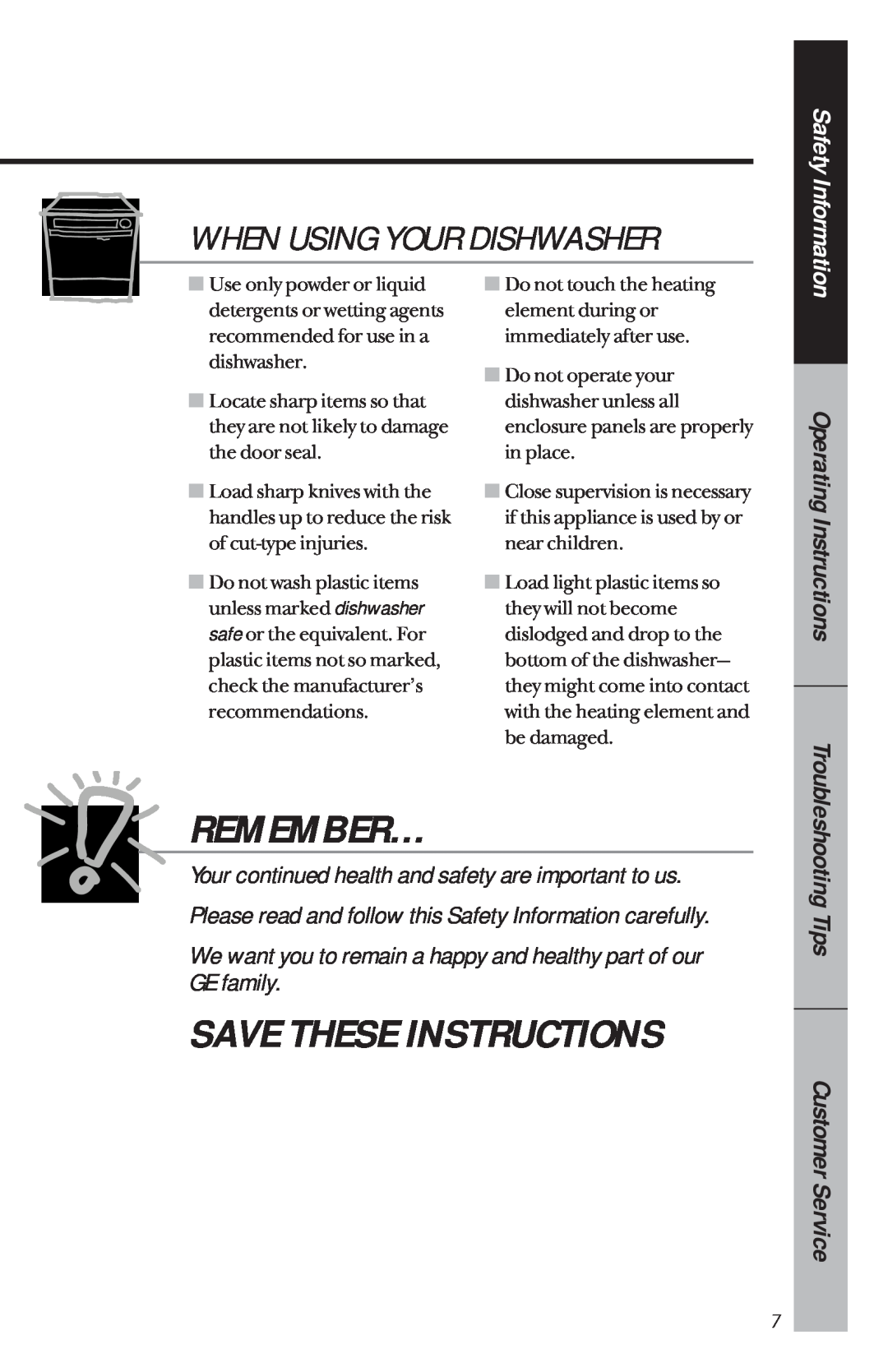 GE GSD4210 When Using Your Dishwasher, Operating Instructions, Customer Service, Remember…, Save These Instructions 