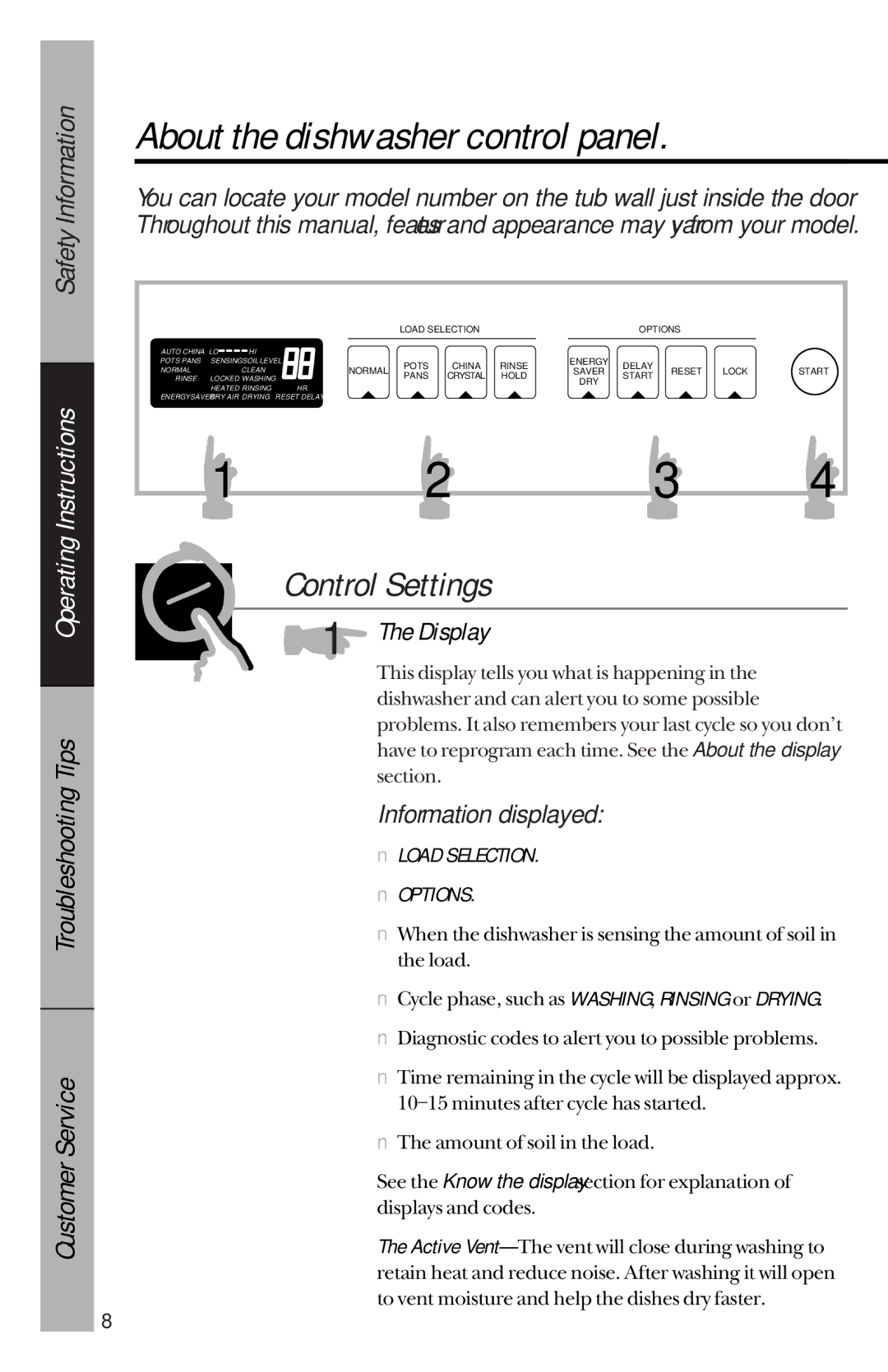 GE GSD4920, GSD4435, GSD4930, GSD4410, GSD4430, GSD4425, GSD4420 About the dishwasher control panel, Control Settings, Display 