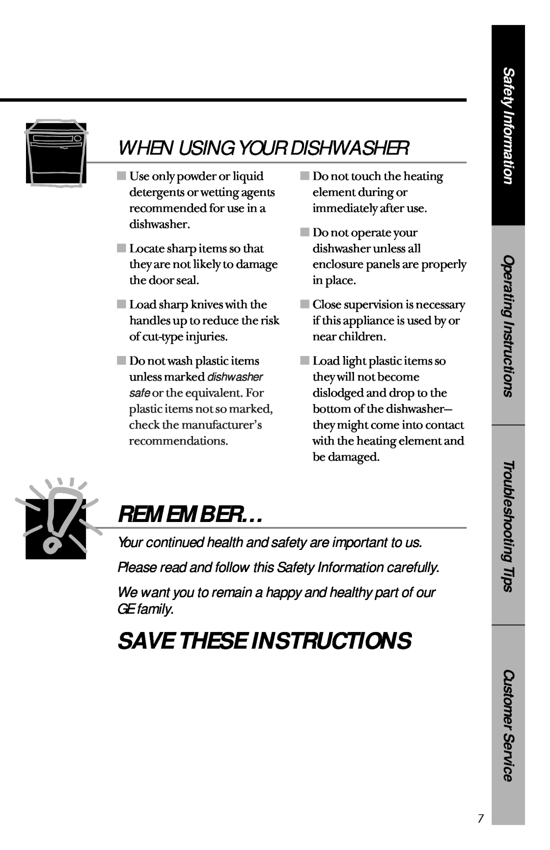 GE GSD4910 When Using Your Dishwasher, Operating Instructions, Customer Service, Remember…, Save These Instructions 