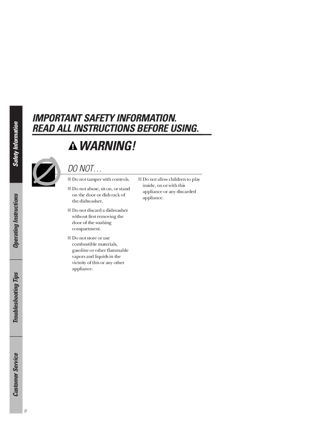 GE GSD4610 owner manual Do NOT… 