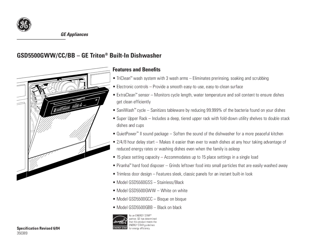 GE GSD5560GSS, GSD5500GCC, GSD5500GWW, GSD5500GBB, GPF425 dimensions Features and Benefits 