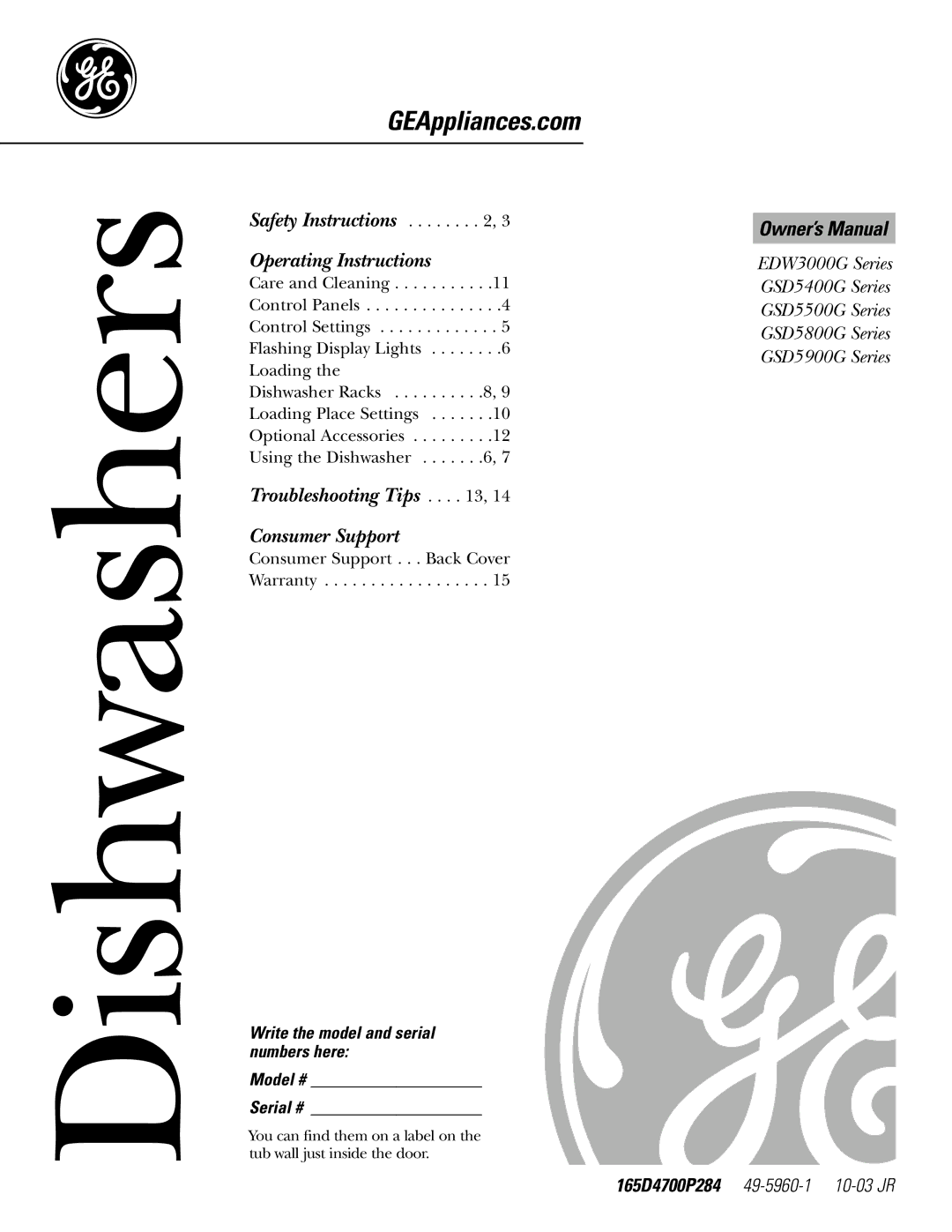 GE GSD5800G, GSD5900G, GSD5500G, GSD5400G owner manual Dishwashers, Write the model and serial numbers here Model # Serial # 