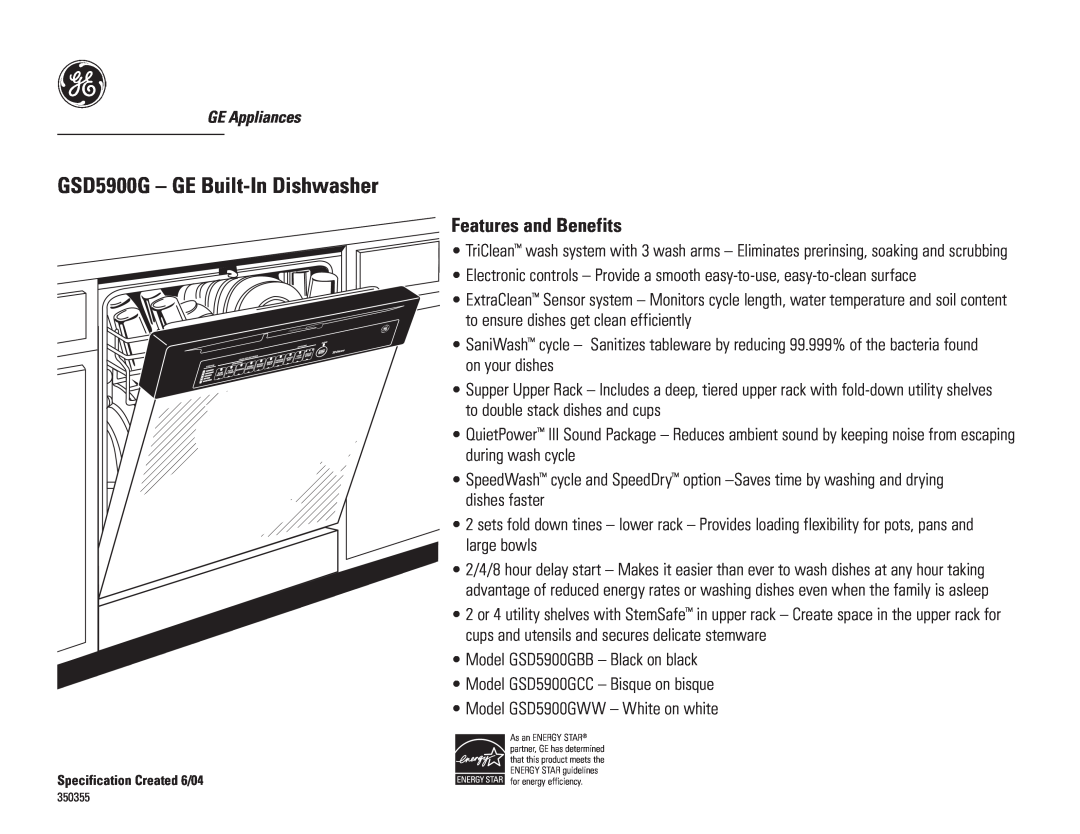 GE GSD5900GWW, GSD5900GBB, GSD5900GCC, GSD5960GSS dimensions Features and Benefits, GSD5900G - GE Built-In Dishwasher 