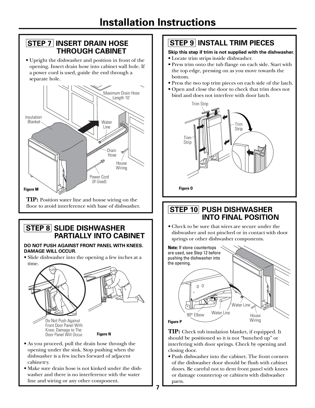 GE GSD6900, GSD6800, GSD6100 Insert Drain Hose Through Cabinet, Install Trim Pieces, Push Dishwasher Into Final Position 