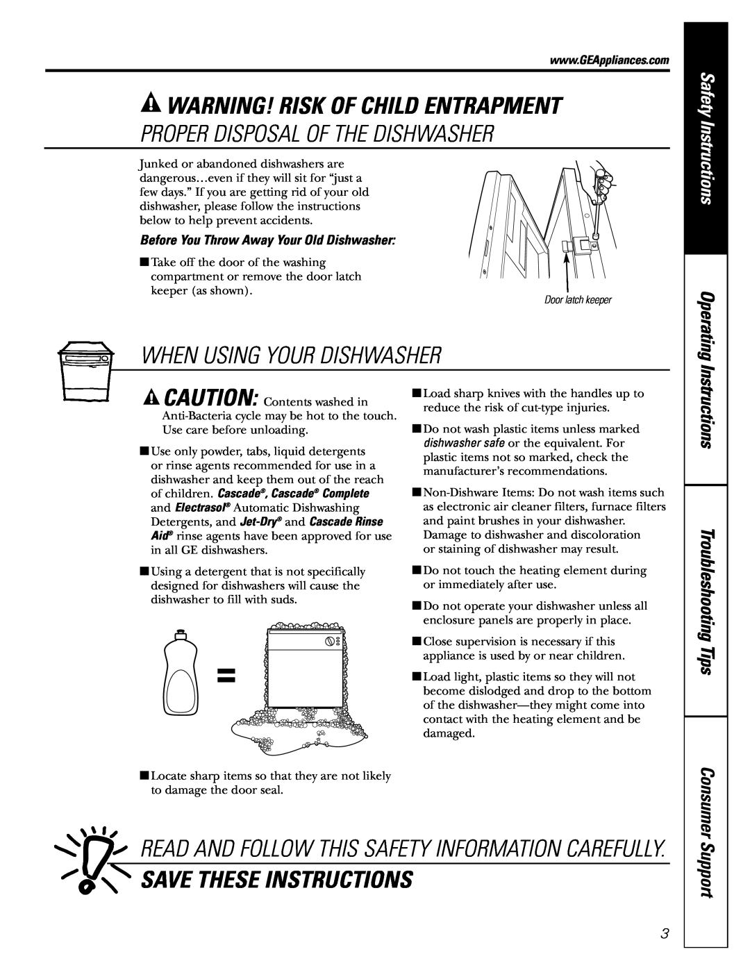 GE GSD6500 Warning! Risk Of Child Entrapment, Proper Disposal Of The Dishwasher, When Using Your Dishwasher, Operating 