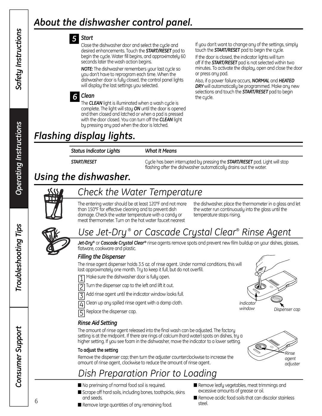 GE GSD6900 Flashing display lights, Using the dishwasher, Check the Water Temperature, Dish Preparation Prior to Loading 