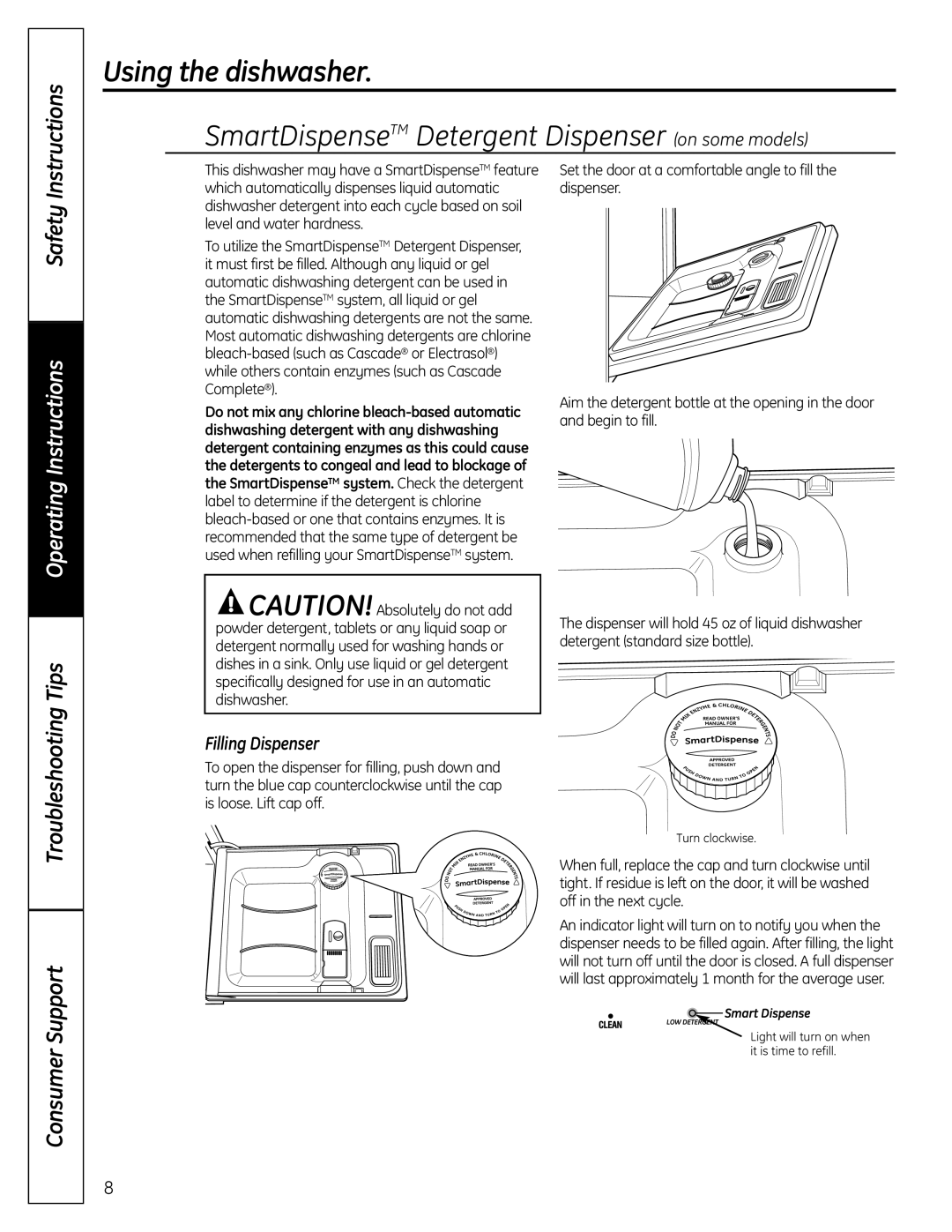 GE GSD6900 Troubleshooting Tips Support, Consumer, Filling Dispenser, Using the dishwasher, Instructions, Safety 