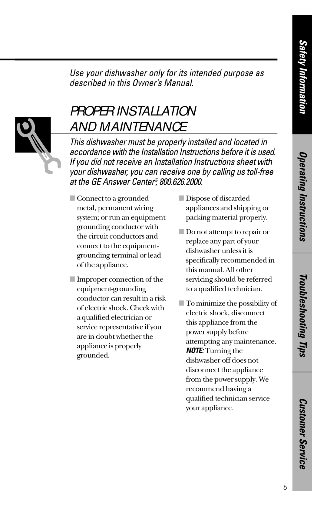 GE GSD530, GSD725, GSD720, GSD715, GSD680, GSD650, GSD500, 49-5780, 165D4700P126 owner manual Proper Installation Maintenance 