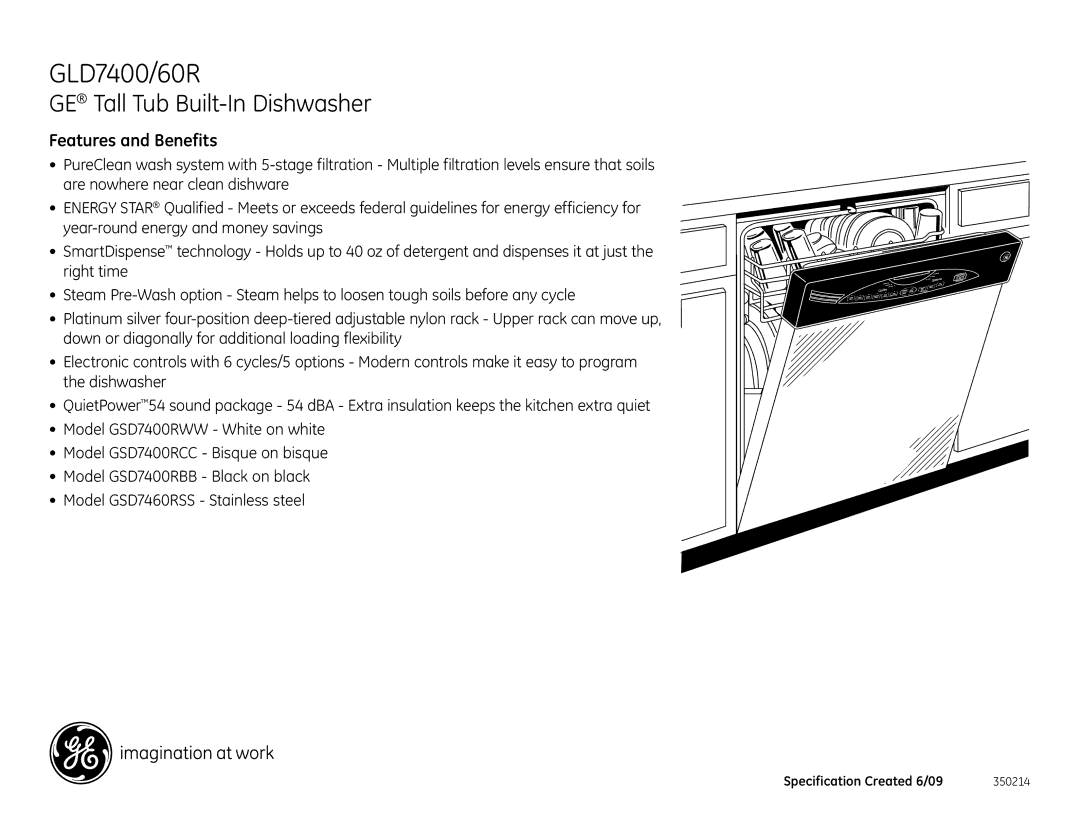 GE GSD7400RCC, GSD7400RWW, GSD7400RBB, GSD7460RSS, GLD7460R, GLD7400 dimensions Features and Benefits 