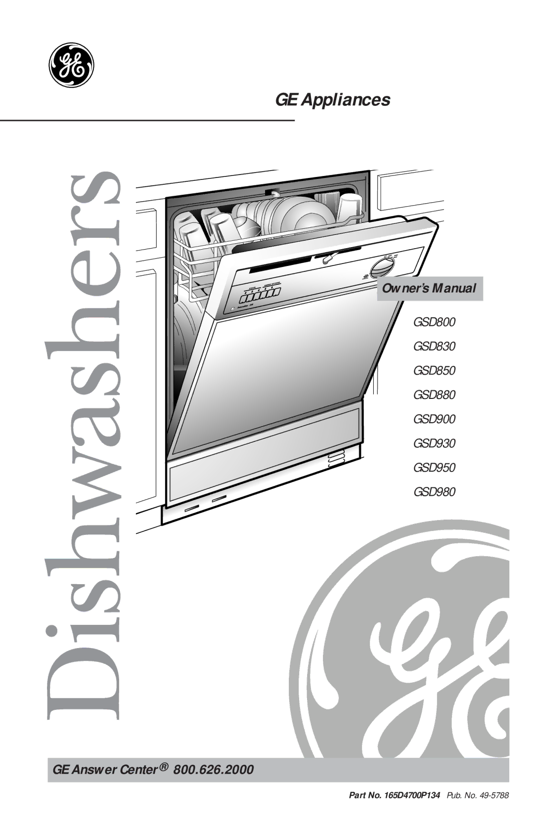 GE GSD950, GSD900, GSD800, GSD980, GSD880, GSD850, GSD930, GSD830 owner manual Dishwashers, GE Answer Center 