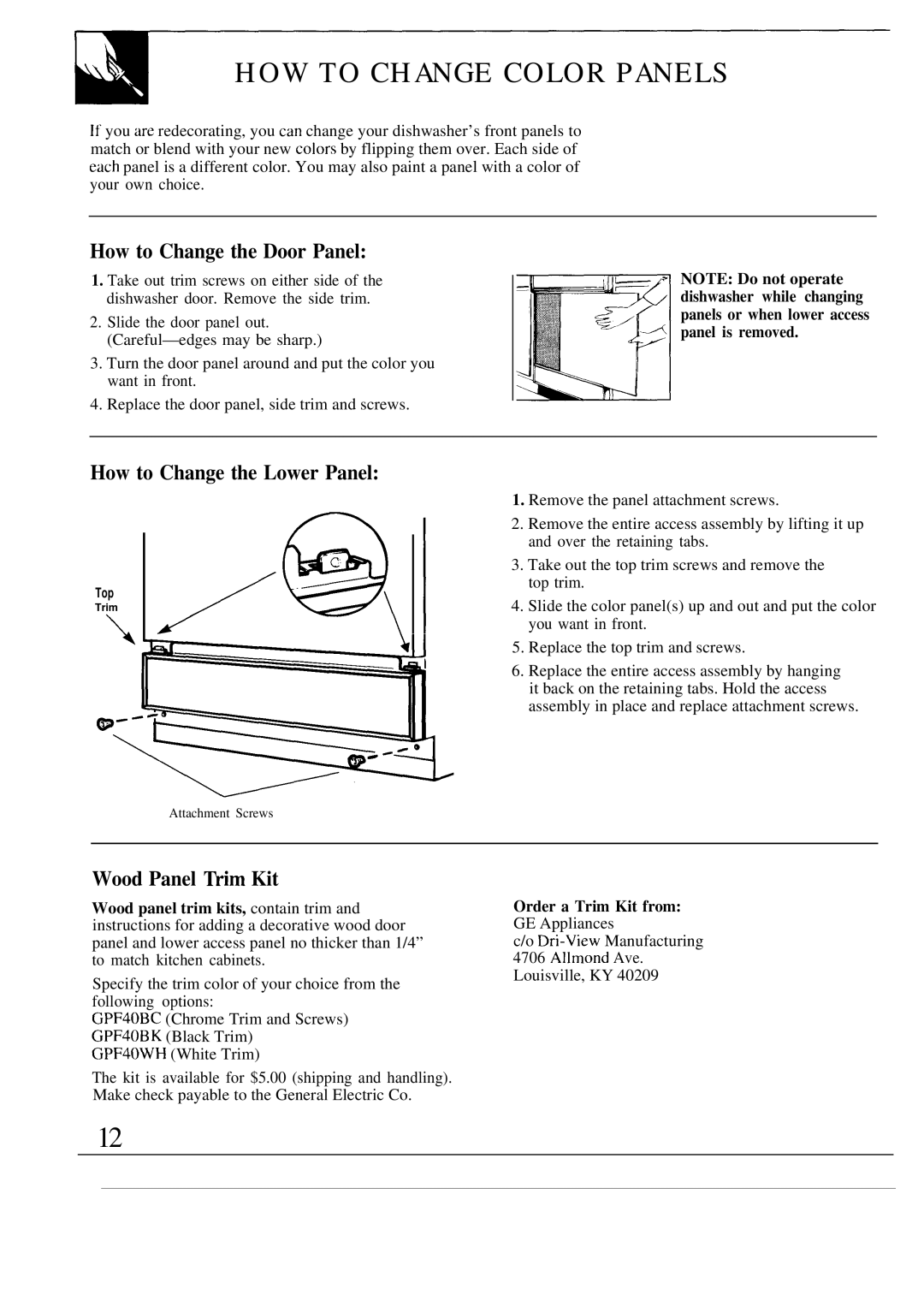 GE GSD950, GSD980 warranty How to Change the Door Panel, How to Change the Lower Panel, Wood Panel fiim Kit 