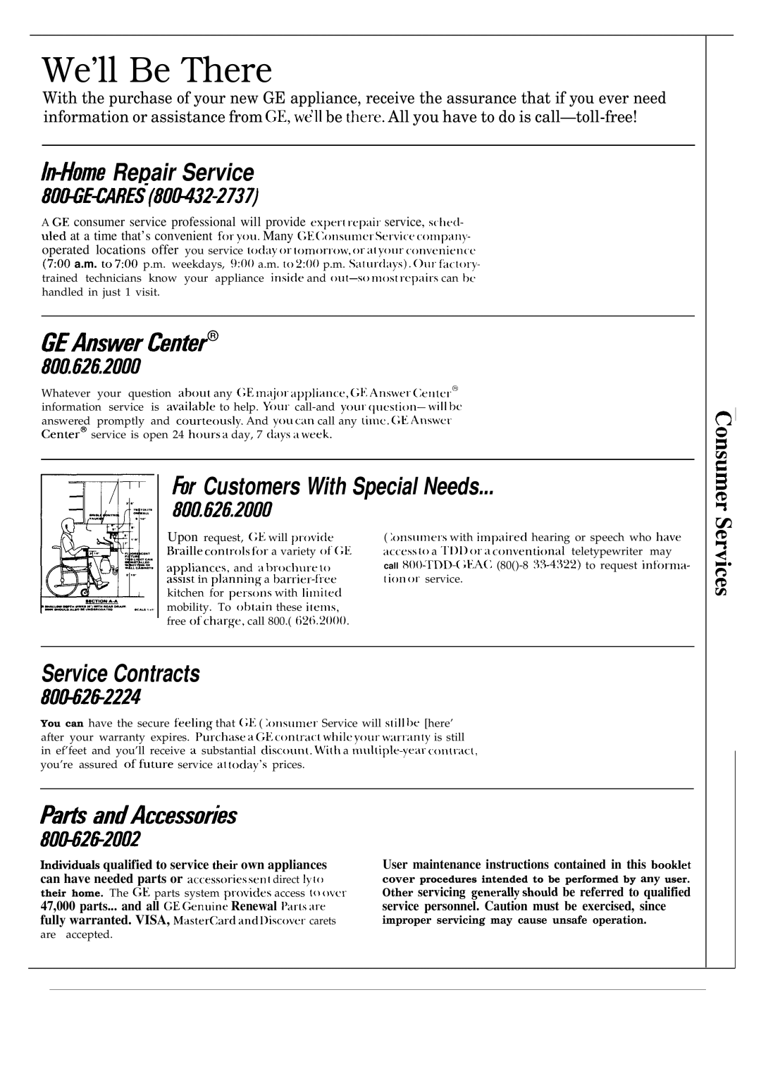 GE GSD980, GSD950 warranty We’ll Be There, User maintenance instructions contained in this boo~et 