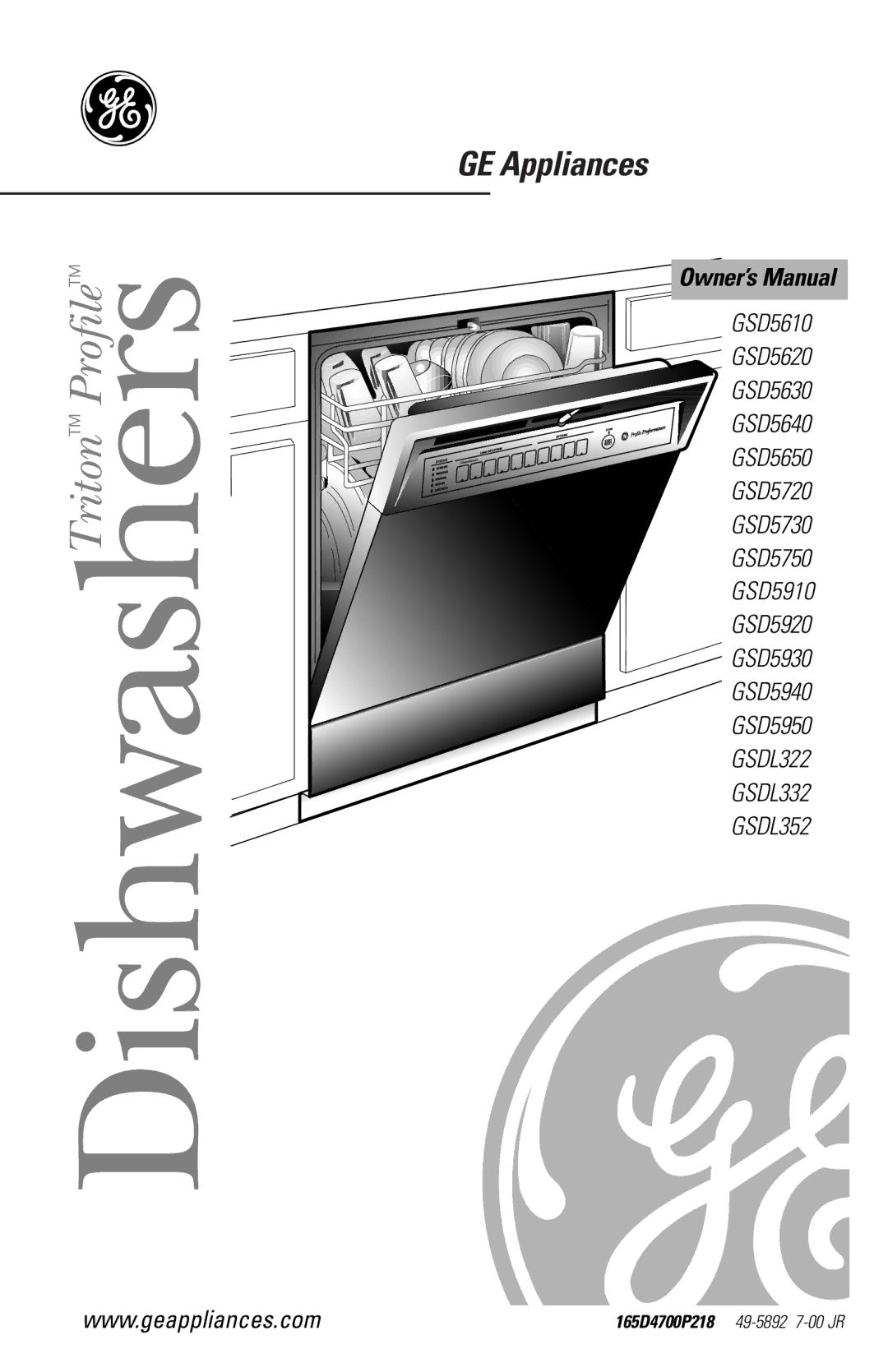 GE GSDL322, GSDL352, GSDL332, GSD5920, GSD5910, GSD5950, GSD5940, GSD5930, GSD5720, GSD5730 owner manual DishwashersTriton Profile 