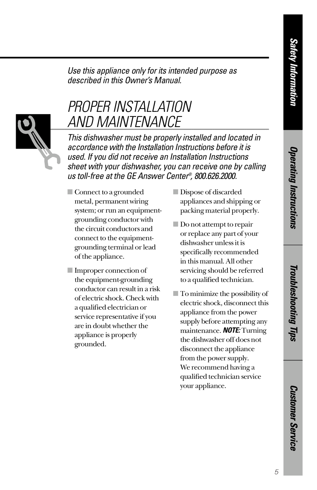 GE GSD5950, GSDL352, GSDL322, GSDL332, GSD5920, GSD5910, GSD5940, GSD5930, GSD5720, GSD5730 Proper Installation Maintenance 