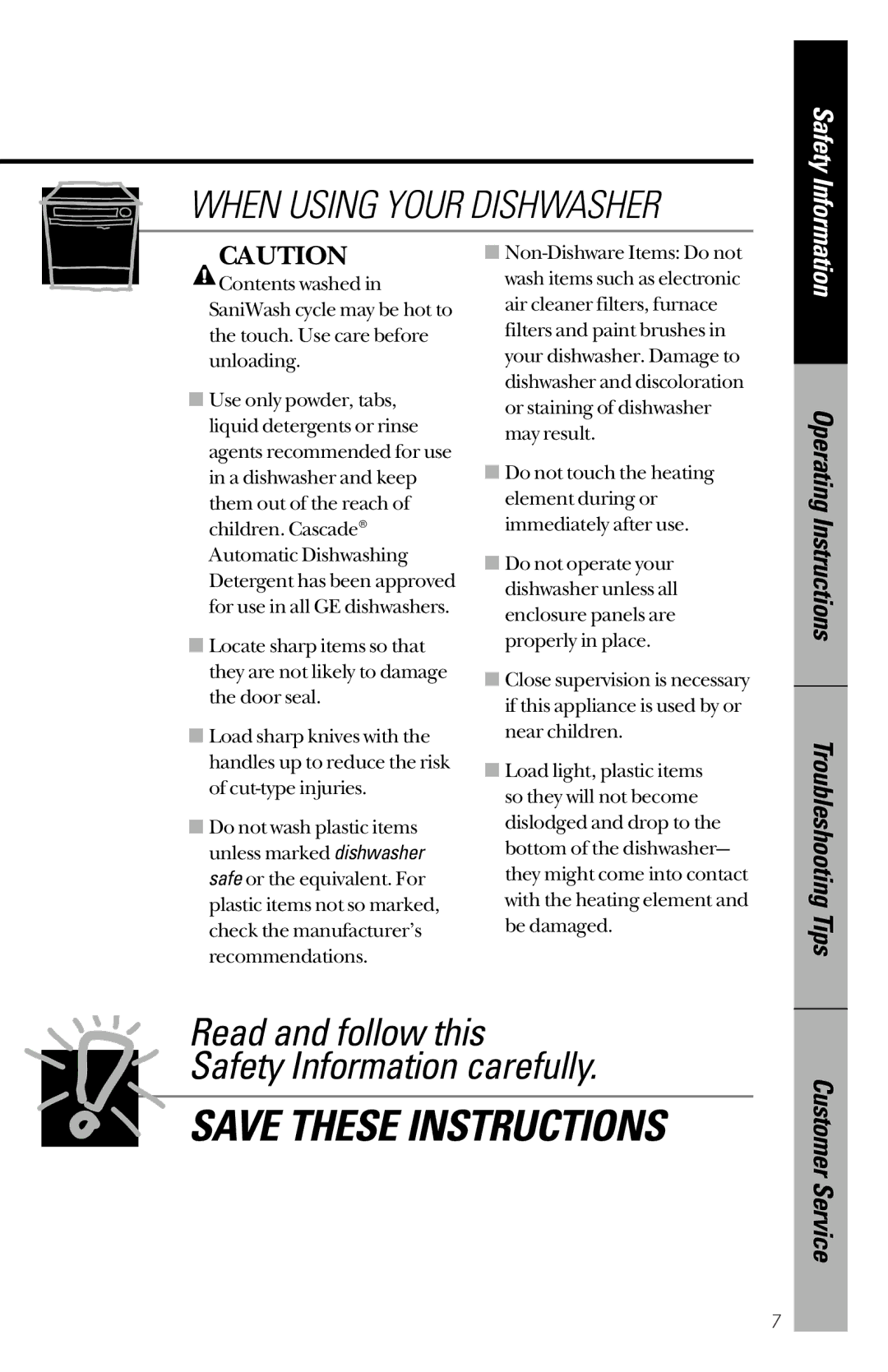 GE GSD5930, GSDL352, GSDL322, GSDL332, GSD5920, GSD5910, GSD5950, GSD5940 Read and follow this Safety Information carefully 