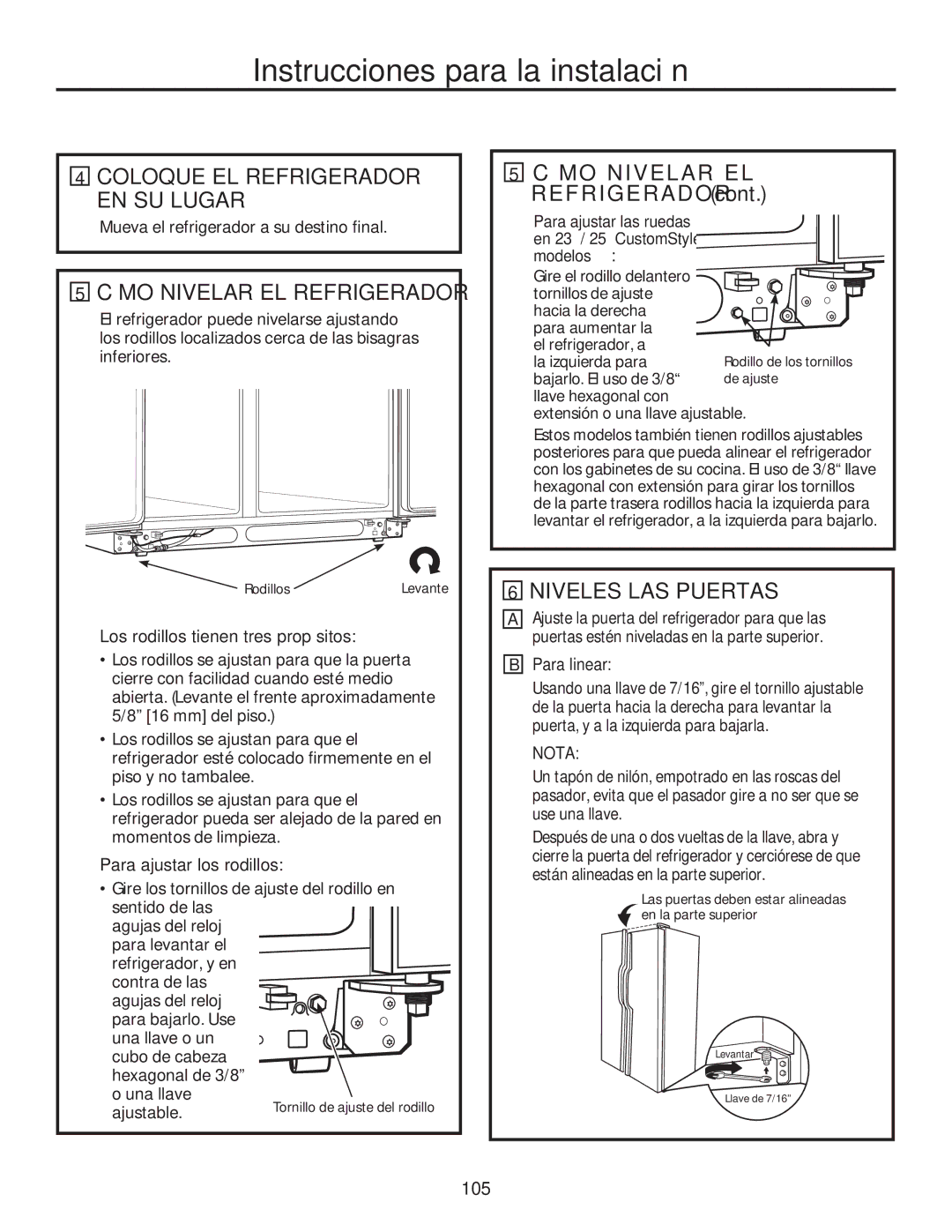 GE GSE25HMHES, GSE25HSHSS Niveles LAS Puertas, Los rodillos tienen tres propósitos, Para ajustar los rodillos, Para linear 