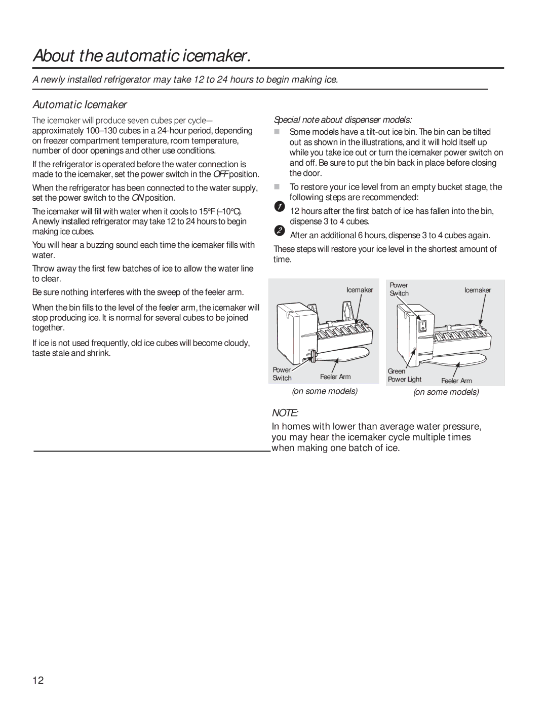 GE GSE25HSHSS, GSE25HMHES About the automatic icemaker, Automatic Icemaker, Special note about dispenser models 