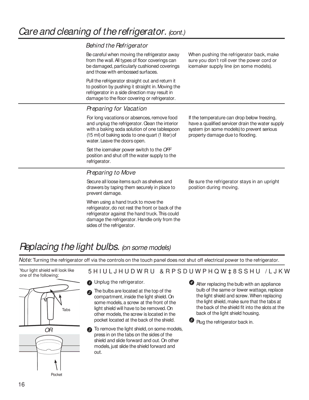 GE GSE25HSHSS Care and cleaning of the refrigerator, Replacing the light bulbs. on some models, Behind the Refrigerator 