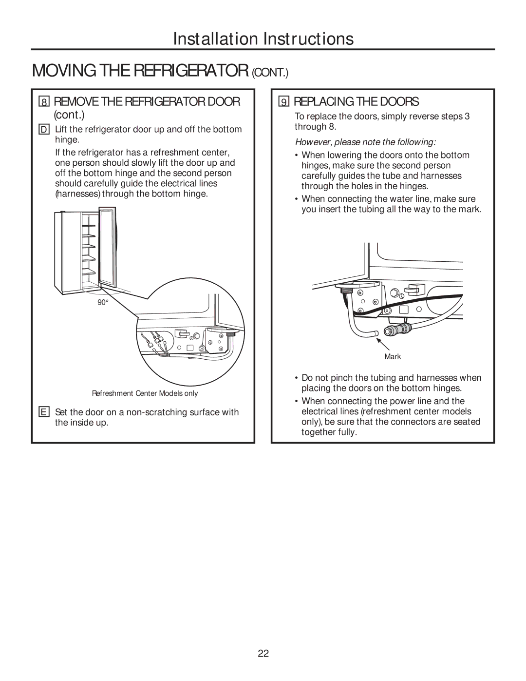 GE GSE25HSHSS, GSE25HMHES installation instructions Replacing the Doors, However, please note the following 