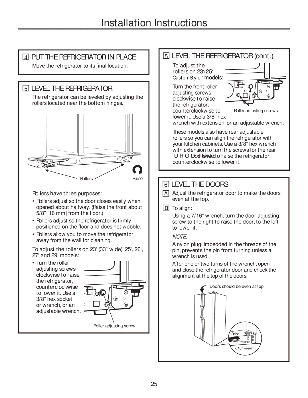 GE GSE25HMHES PUT the Refrigerator in Place, Level the Refrigerator, Level the Doors, Rollers have three purposes 