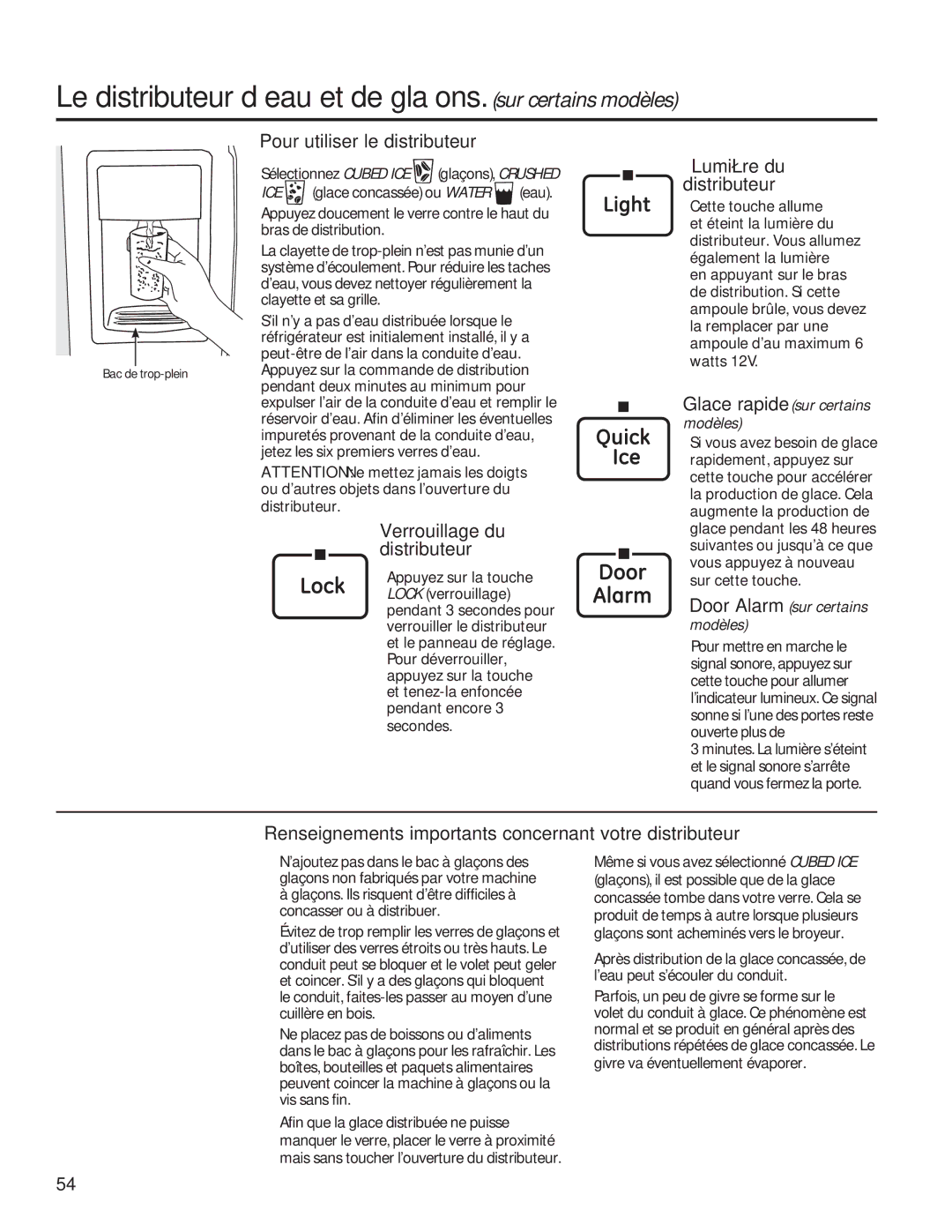 GE GSE25HSHSS, GSE25HMHES Le distributeur d’eau et de glaçons. sur certains modèles, Pour utiliser le distributeur 