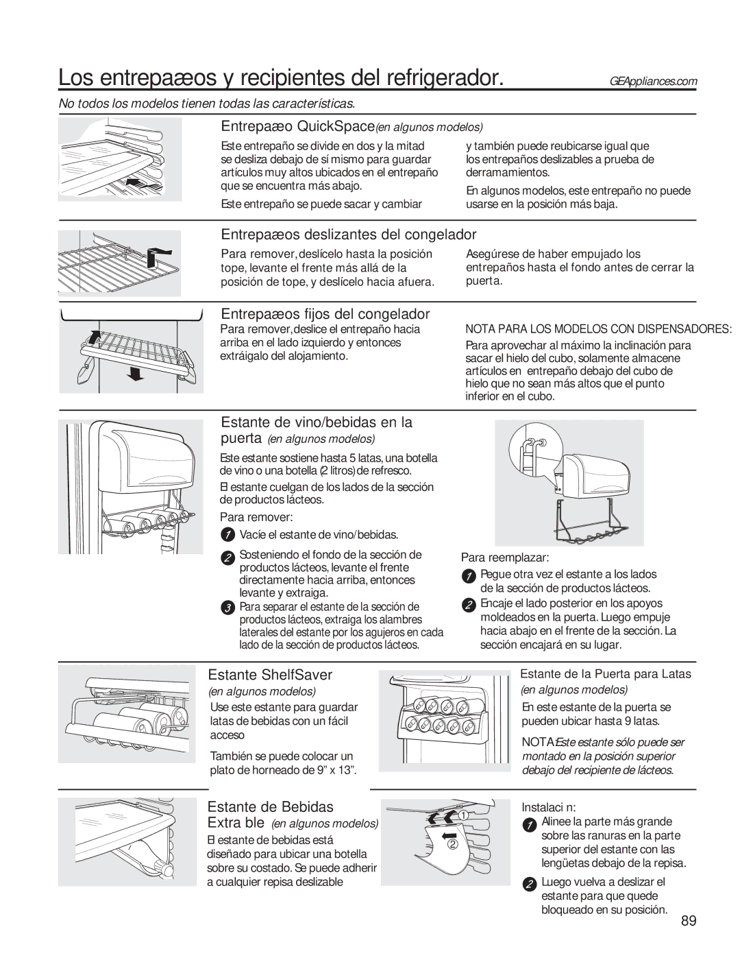 GE GSE25HMHES Entrepaño QuickSpace en algunos modelos, Entrepaños deslizantes del congelador, Estante ShelfSaver 