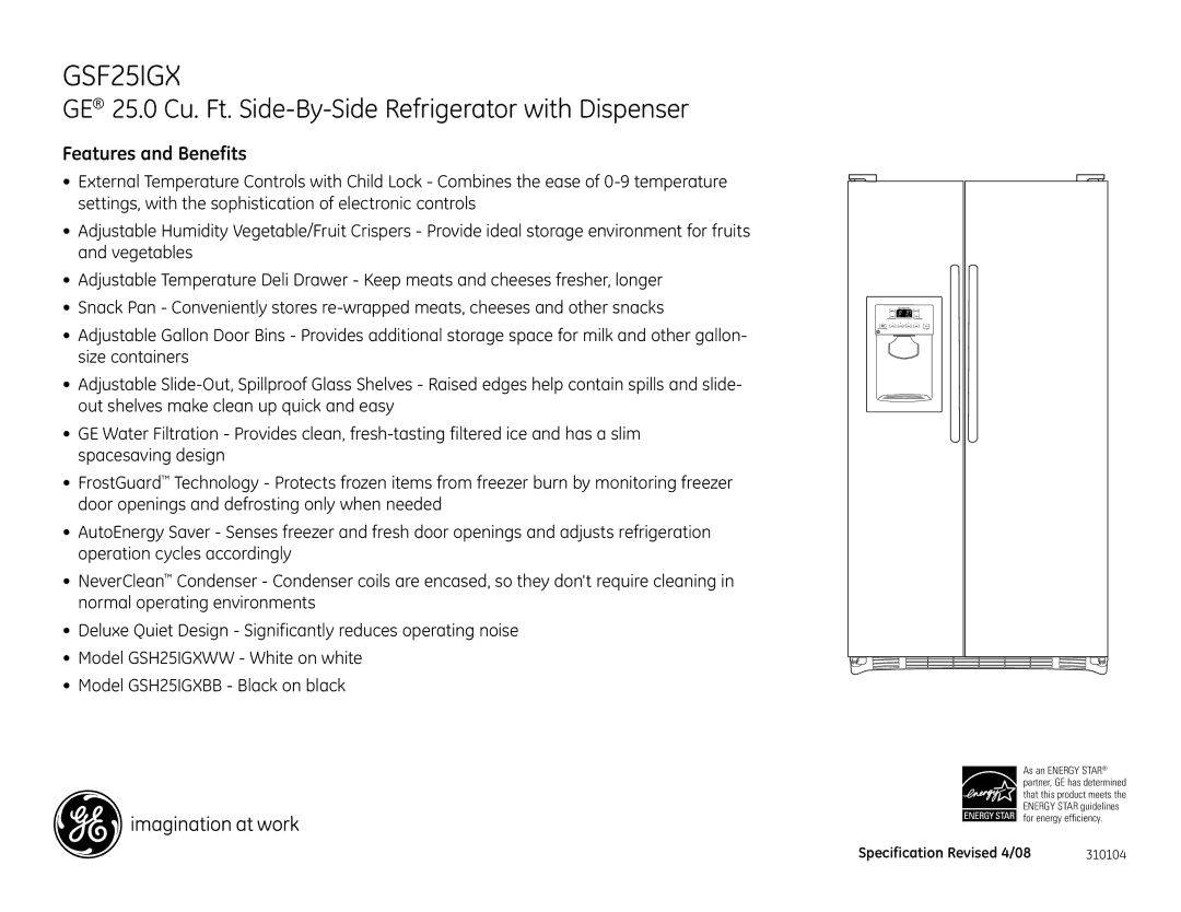 GE GSF25IGX dimensions Features and Benefits 