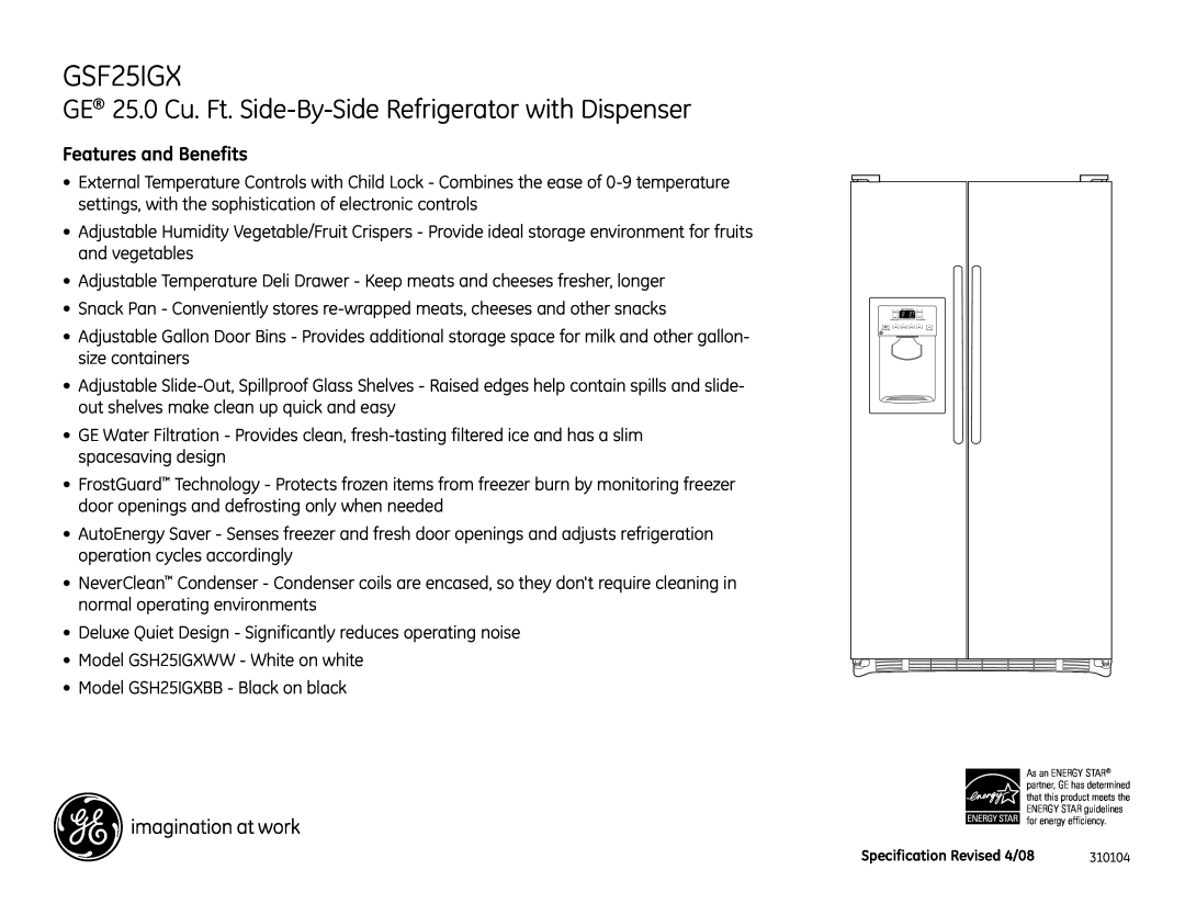 GE GSF25IGX dimensions Features and Benefits 