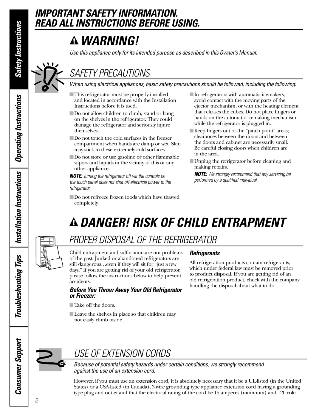 GE GSF25IGZWW manual Consumer Support, Before You Throw Away Your Old Refrigerator or Freezer, Refrigerants 