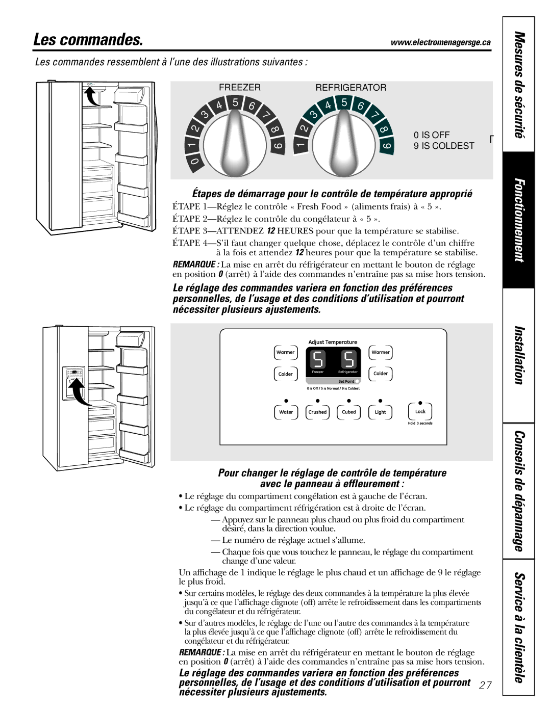 GE GSF25IGZWW manual Les commandes 