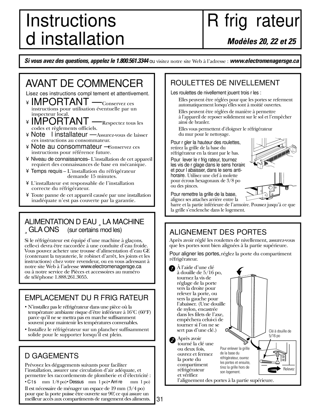 GE GSF25IGZWW manual Roulettes DE Nivellement, Alimentation D’EAU À LA Machine, Emplacement DU Réfrigérateur, Dégagements 