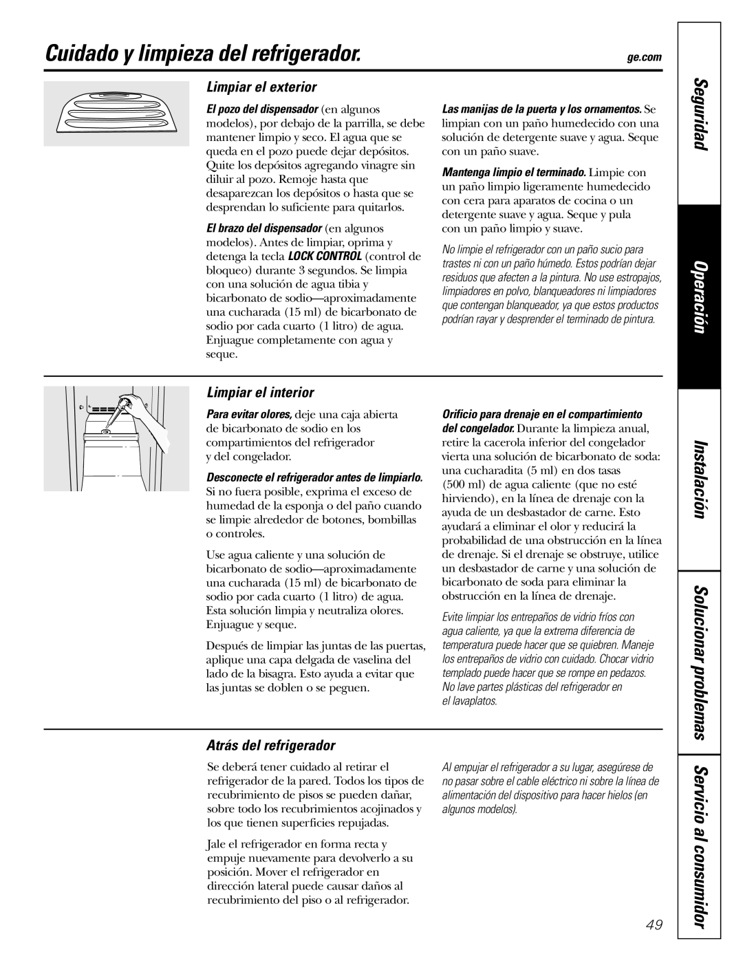 GE GSF25IGZWW manual Cuidado y limpieza del refrigerador, Limpiar el exterior, Limpiar el interior, Atrás del refrigerador 