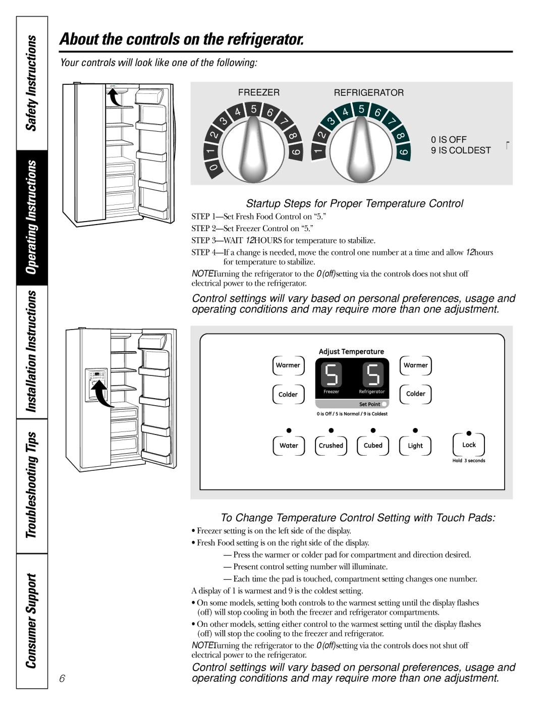 GE GSF25IGZWW manual About the controls on the refrigerator, Startup Steps for Proper Temperature Control 