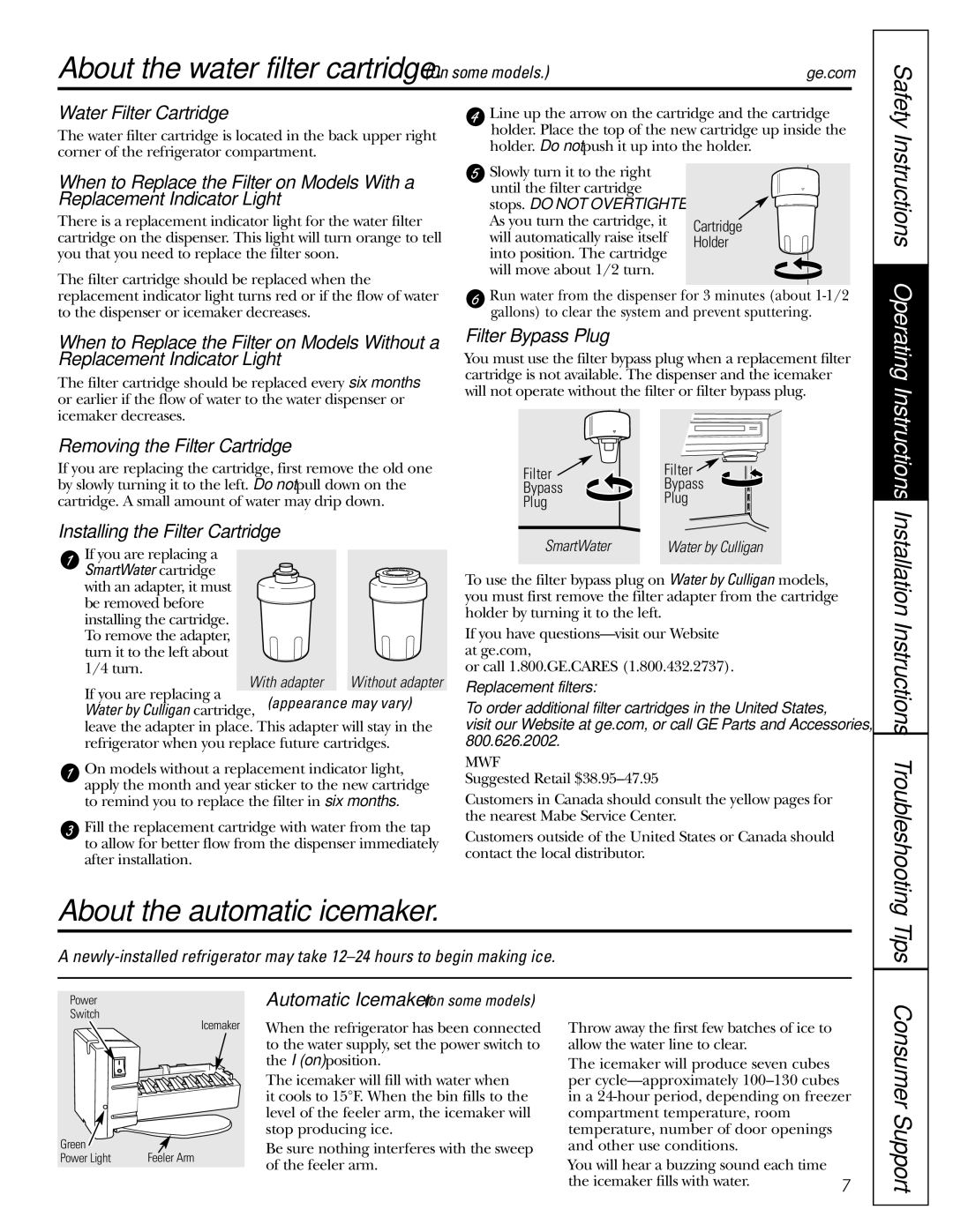 GE GSF25IGZWW manual About the water filter cartridge. On some models, About the automatic icemaker, Tips 