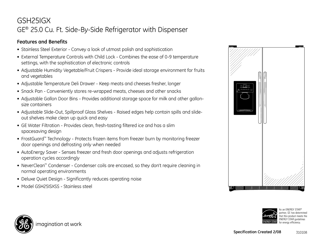 GE GSH25ISX dimensions GSH25IGX, Features and Benefits 