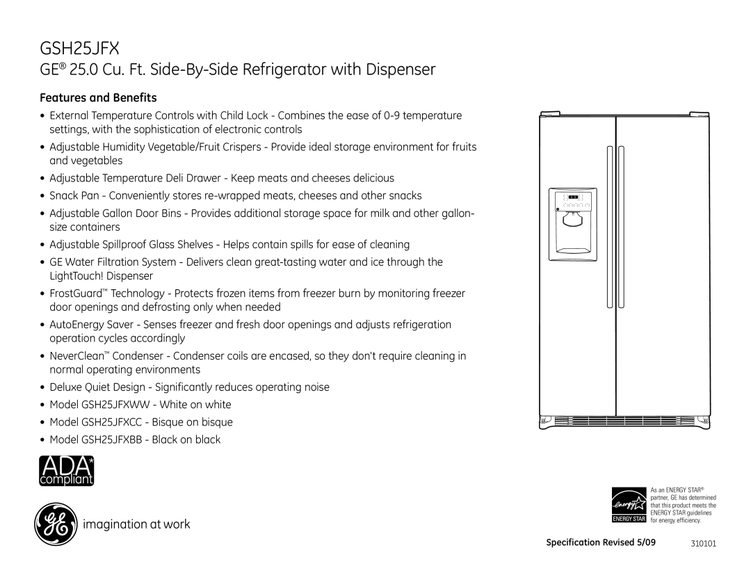 GE GSH25JFXCC, GSH25JFXWW, GSH25JFXBB dimensions Features and Benefits 