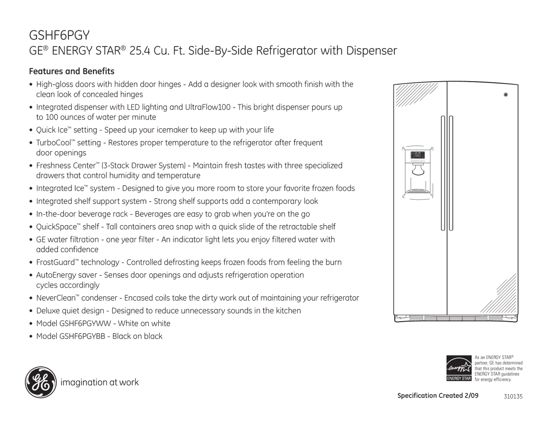 GE GSHF6PGYWW, GSHF6PGYBB dimensions Features and Benefits 