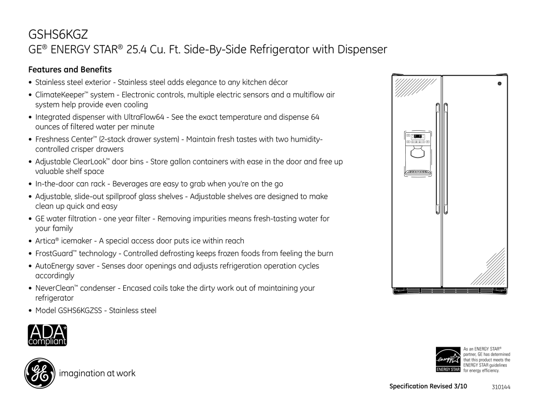 GE GSHS6KGZSS dimensions Features and Benefits, Specification Revised 3/10 