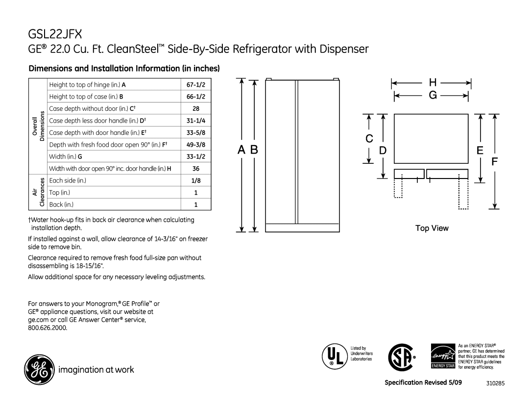 GE GSL22JFXLB dimensions Dimensions and Installation Information in inches, H G E F 