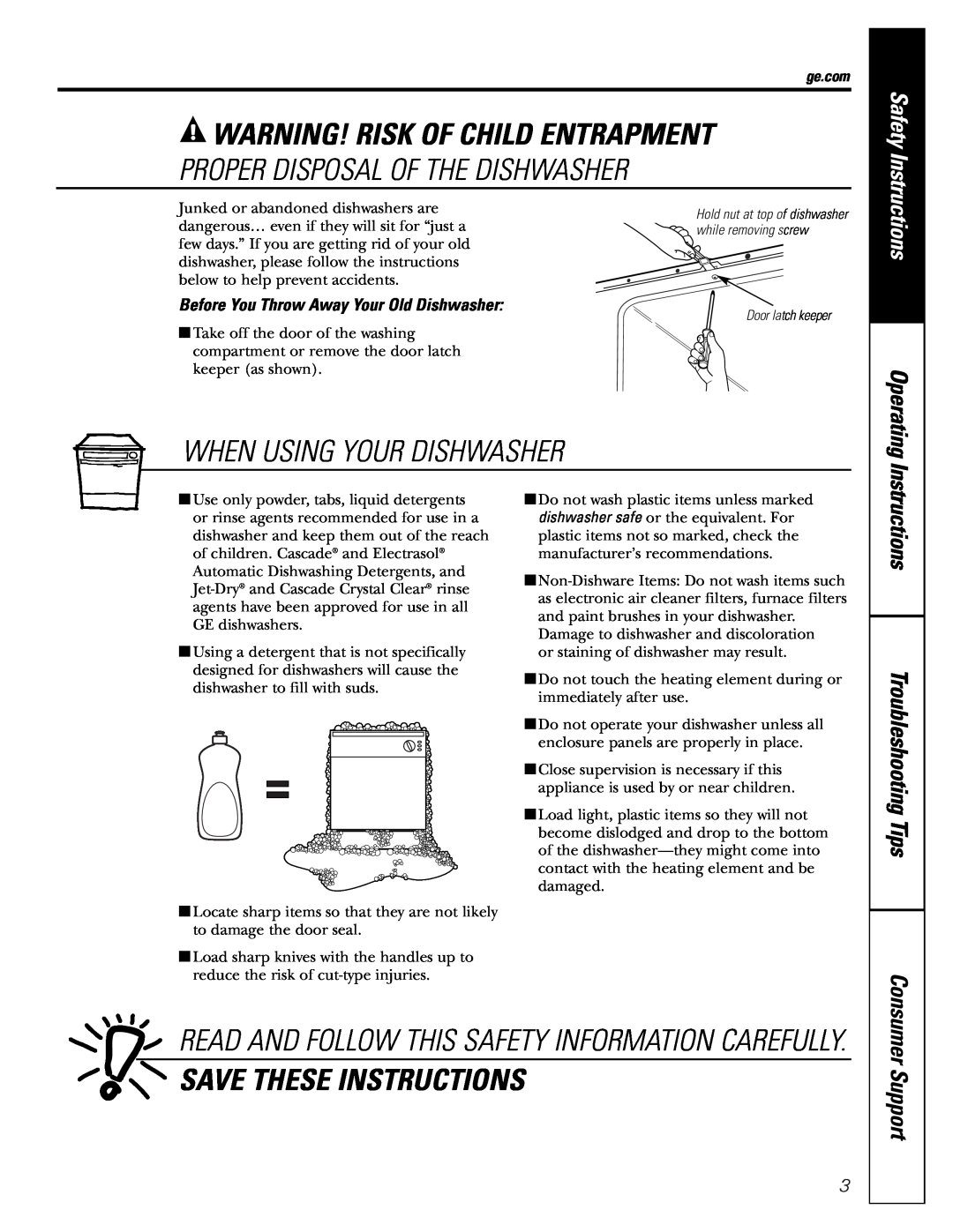GE GSM1800 manual Warning! Risk Of Child Entrapment, Proper Disposal Of The Dishwasher, When Using Your Dishwasher, Safety 