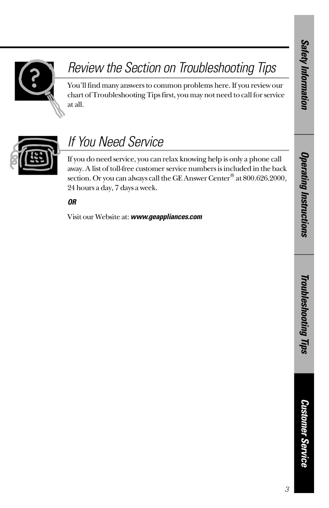 GE GSM2110, GSM2130 owner manual If You Need Service, Review the Section on Troubleshooting Tips 